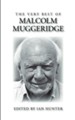 The Very Best of Malcolm Muggeridge