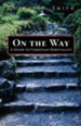 On the Way: A Guide to Christian Spirituality