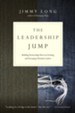 The Leadership Jump: Building Partnerships Between Existing and Emerging Christian Leaders