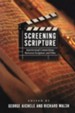 Screening Scripture: Intertexual Connections Between Scripture and Film
