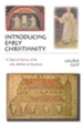 Introducing Early Christianity