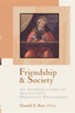 Friendship And Society