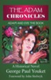 The Adam Chronicles: Adam and Eve the Book