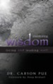 Mentoring Wisdom: Living and Leading Well