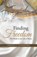 Finding Freedom: Five Weeks in the Life of Moses