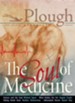 Plough Quarterly No. 17- The Soul of Medicine