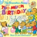 The Berenstain Bears and Too Much Birthday