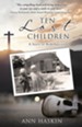 Ten Lost Children: A Story of Redemption