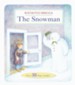 The Snowman Lift-and-Look Flap Book