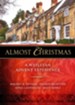Almost Christmas: A Wesleyan Advent Experience
