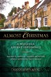 Almost Christmas: A Wesleyan Advent Experience, Youth Study Book