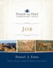 Job: Teach the Text Commentary (Hardcover)