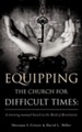Equipping the Church for Difficult Times: A Training Manual Based on the Book of Revelation