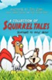 A Collection of Squirrel Tales