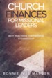 Church Finances for Missional Leaders: Best Practices for Faithful Stewardship