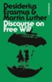 Discourse on Free WillRevised Edition