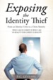 Exposing the Identity Thief