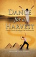 Dance for a Harvest