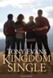 Kingdom Single: Living Complete and Fully Free