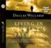 Living in Christ's Presence: Final Words on Heaven and the Kingdom of God - Unabridged Audiobook [Download]