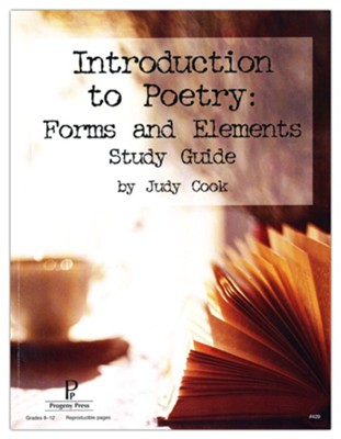 Introduction to Poetry: Forms and Elements Progeny Press Study Guide, Gr 8-12   -     By: Judy Cook
