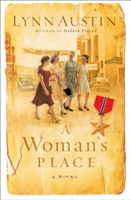 Woman's Place, A: A Novel - eBook  -     By: Lynn Austin
