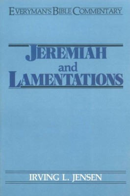 Jeremiah & Lamentations- Everyman's Bible Commentary - eBook  -     By: Irving L. Jensen
