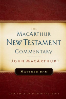 Matthew 16-23: The MacArthur New Testament Commentary - eBook  -     By: John MacArthur
