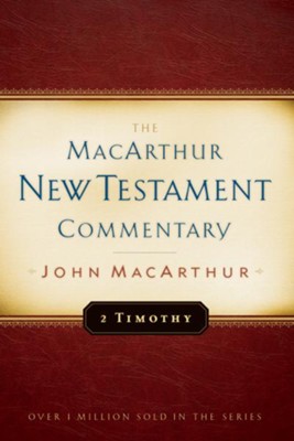 2 Timothy: The MacArthur New Testament Commentary  - eBook  -     By: John MacArthur
