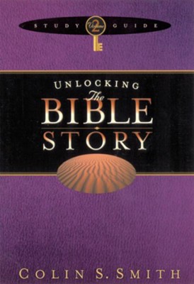 Unlocking the Bible Story Study Guide Volume 2 - eBook  -     By: Colin S. Smith
