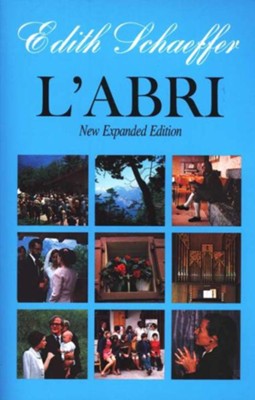 L'Abri  -     By: Edith Schaeffer
