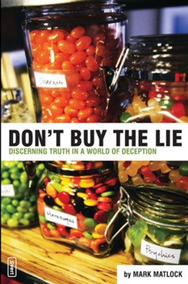 Don't Buy the Lie - eBook  -     By: Mark Matlock
