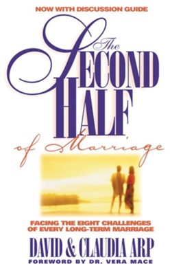 The Second Half of Marriage - eBook  -     By: David Arp, Claudia Arp
