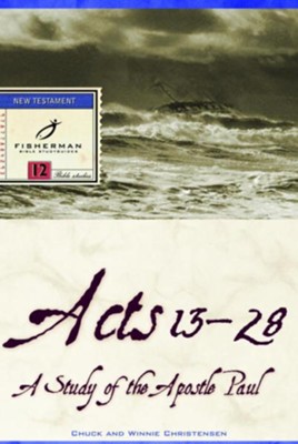 Acts 13-28: A Study of the Apostle Paul - eBook  -     By: Winnie Christensen, Chuck Christensen
