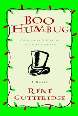 Boo Humbug - eBook Boo Series #4  -     By: Rene Gutteridge
