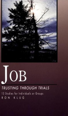 Job: Trusting Through Trials - eBook  -     By: Ronald Klug
