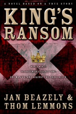 King's Ransom - eBook  -     By: Jan Beazely, Thom Lemmons
