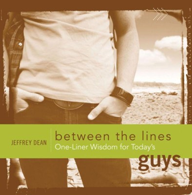 One-Liner Wisdom for Today's Guys - eBook  -     By: Jeffrey Dean
