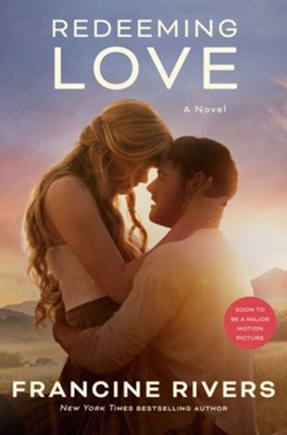 Redeeming Love: A Novel - eBook  -     By: Francine Rivers
