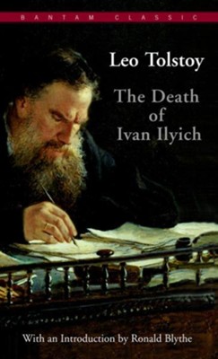 The Death of Ivan Ilyich - eBook  -     By: Leo Tolstoy, Lynn Solotaroff, Ronald Blythe
