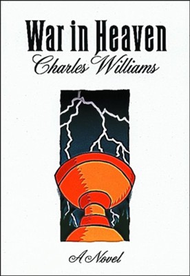 War in Heaven   -     By: Charles Williams
