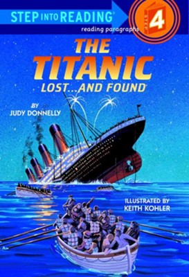 The Titanic: Lost and Found - eBook  -     By: Judy Donnelly
