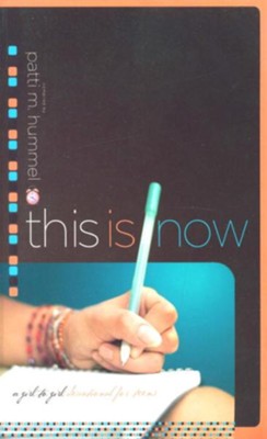 This Is Now: A Girl-to-Girl Devotional for Teens - eBook  -     By: Patti M. Hummel
