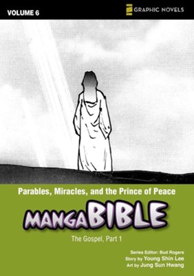 Parables, Miracles, and the Prince of Peace: The Gospel, Part 1 - eBook  -     By: Bud Rogers, Brett Burner
