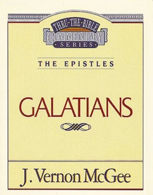 Galatians - eBook  -     By: J. Vernon McGee
