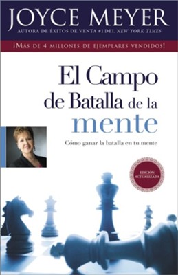 El Campo de Batalla de la Mente: Ganar la Batalla en su Mente - eBook  -     By: Joyce Meyer
