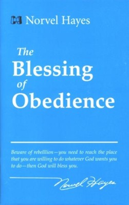 Blessing of Obedience - eBook  -     By: Norvel Hayes
