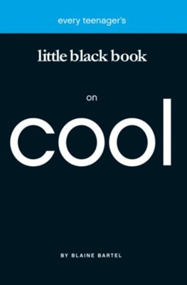 Little Black Book on Cool - eBook  -     By: Blaine Bartel
