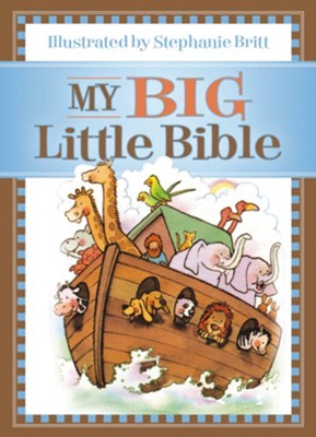 My Big Little Bible: Includes My Little Bible, My Little Bible Promises, and My Little Prayers - eBook  -     By: Stephanie Britt
