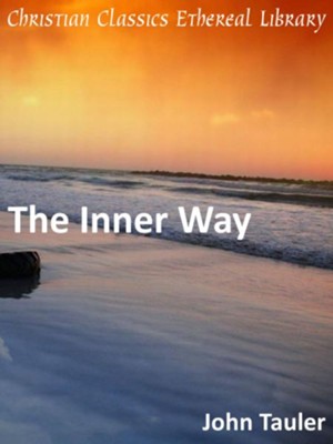 The Inner Way - eBook  -     By: John Tauler
